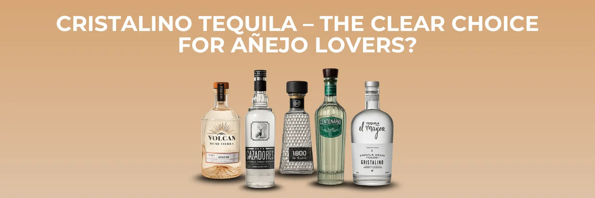Cristalino Tequila – The Clear Choice for Añejo Lovers?